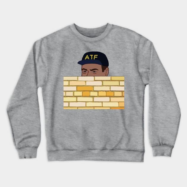 ATF Guy Fence Peeking - Meme, Gun Rights Crewneck Sweatshirt by SpaceDogLaika